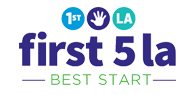 First 5 LA – Best Start